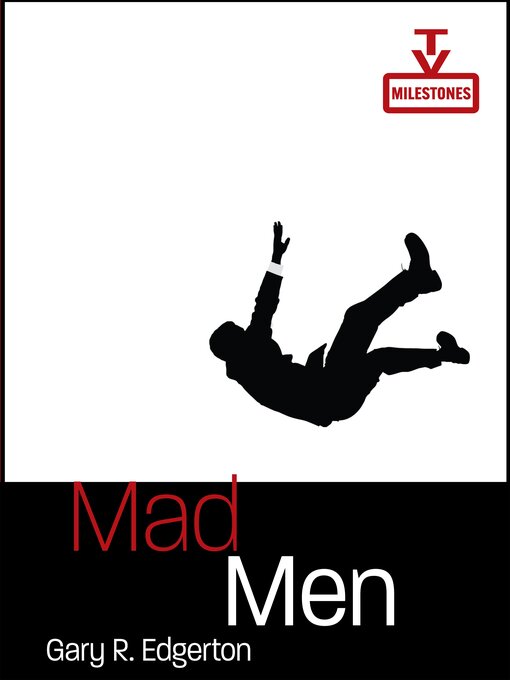 Title details for Mad Men by Gary R. Edgerton - Available